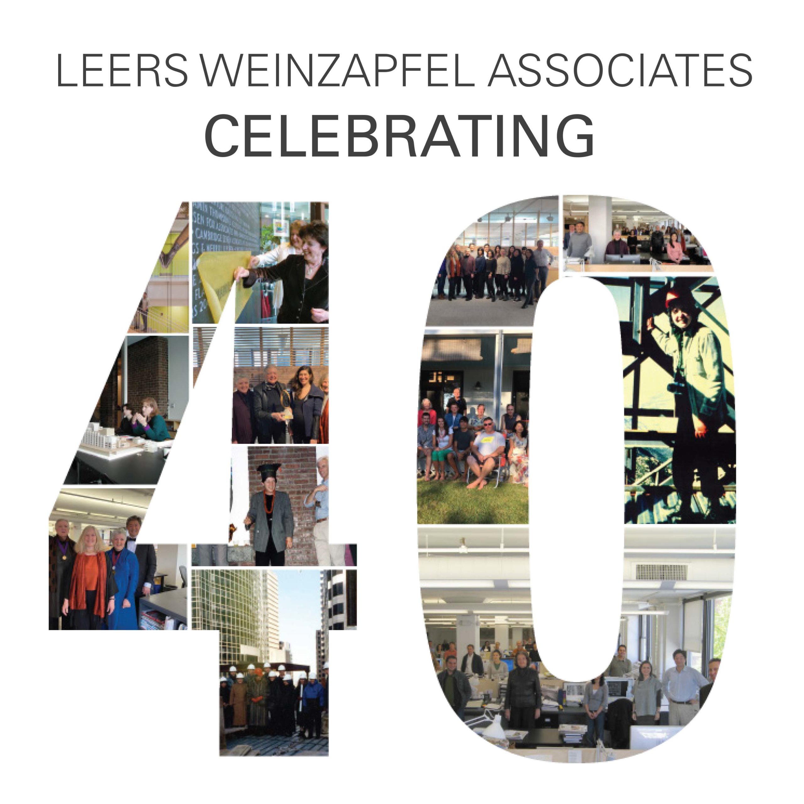 Leers Weinzapfel Associates Celebrates 40 Years As An Architecture Firm Leers Weinzapfel Associates Celebrates 40 Years As An Architecture Firm